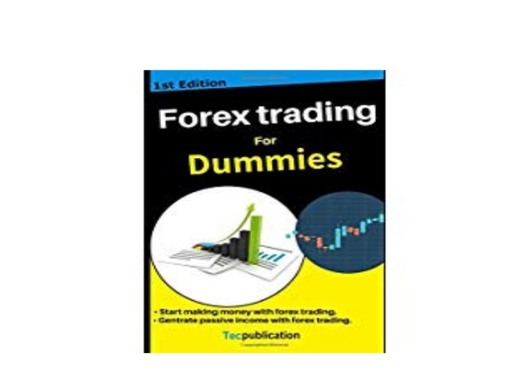 Forex trading for dummies pdf download