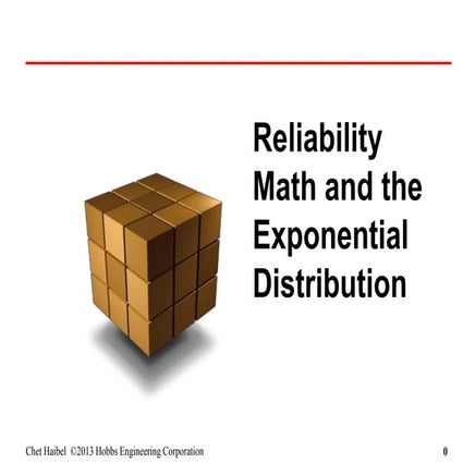 Reliability math and the exponential distribution