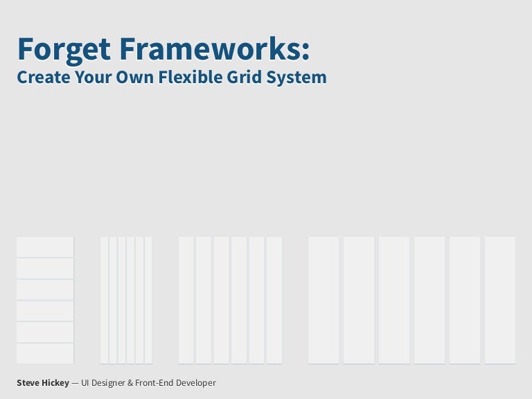 Frameworks Create Your Own Flexible Grid System