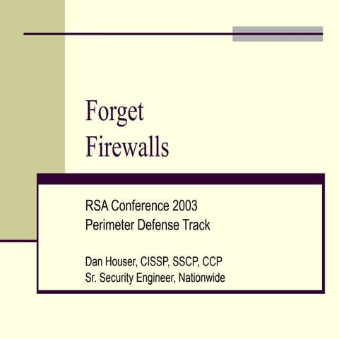 RSA2003: Forget Firewalls - early Zero Trust