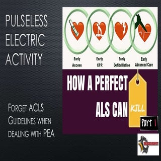 Forget ACLS Guidelines when dealing...