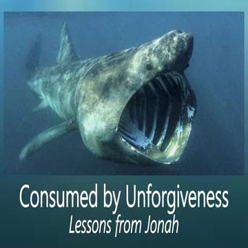 Forgiveness: Lessons from Jonah