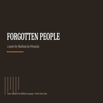 Forgotten_People_ Nkathazo_ Mnyayiza_Grade11_Slides notes | PPTX