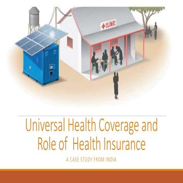 Universal Health Coverage and Health Insurance - India
