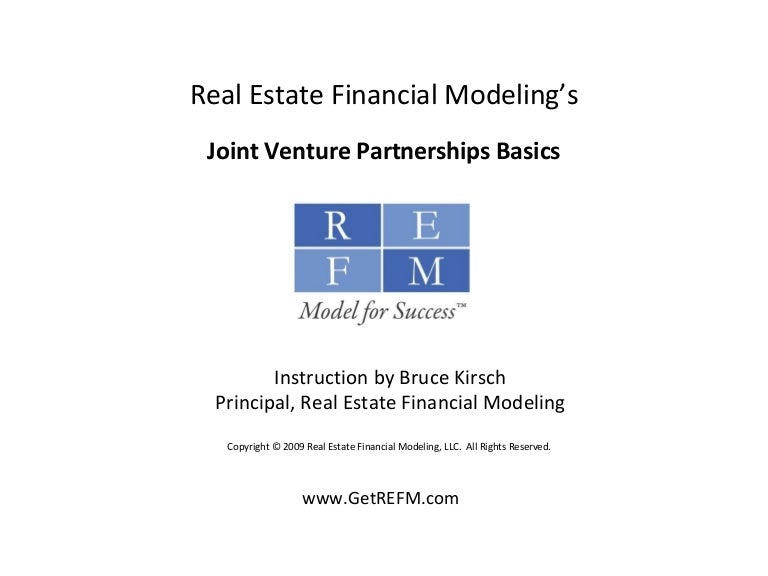 Real Estate Joint Venture Partnerships Basics