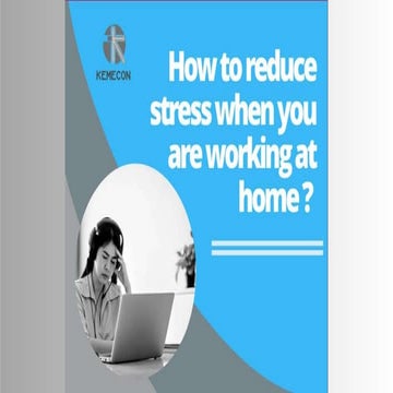 Here are some tips to cope with stress while working at home | PPTX