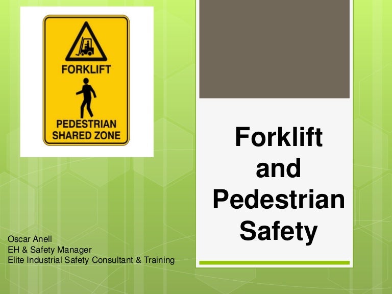 Forklift And Pedestrian Safety