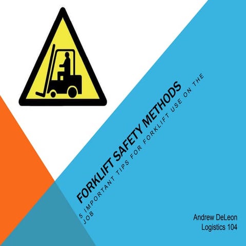 Forklift Safety Methods