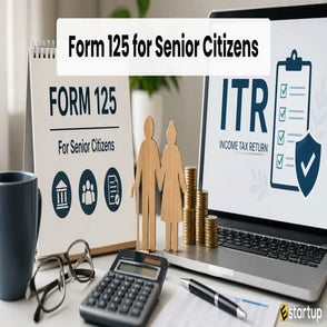 How Form 125 for Senior Citizens Simplifies Your Tax Filing | PDF