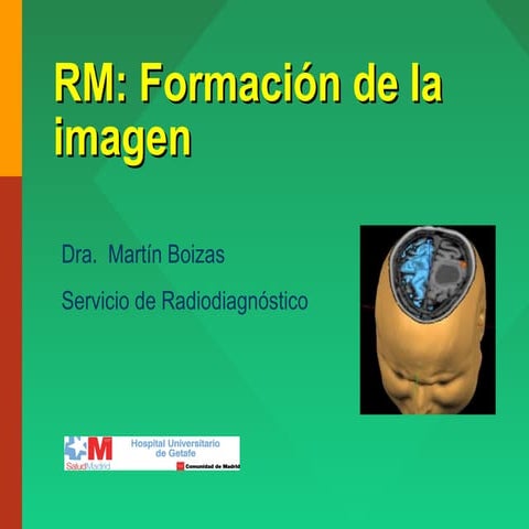 Formación de la imagen en MRI