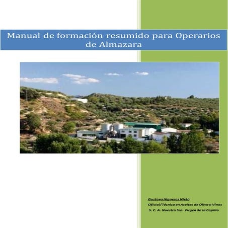 Formación resumida para Operarios de Almazara.