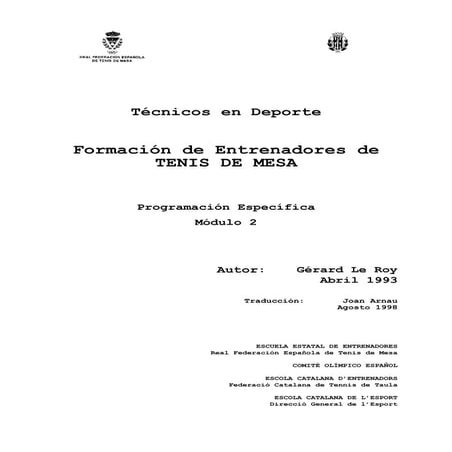 Formacion De Entrenadores De Tenis De Mesa Modulo 2(Etnilumidad 2010)