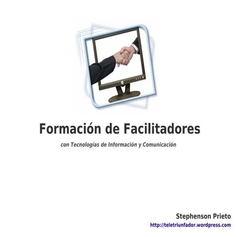 Formacion de Facilitadores con TIC
