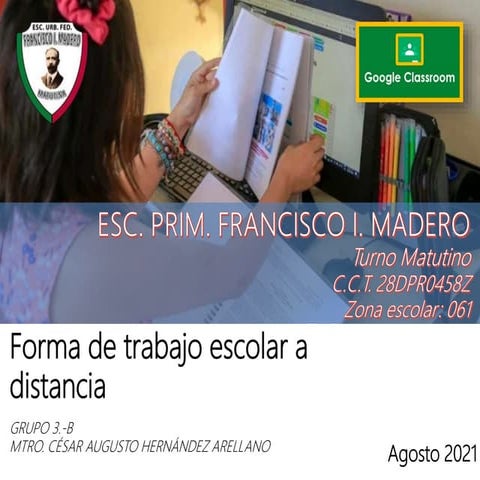 Forma de Trabajo Virtual (Grupo 3.-B)