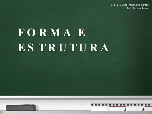 Forma Estrutura