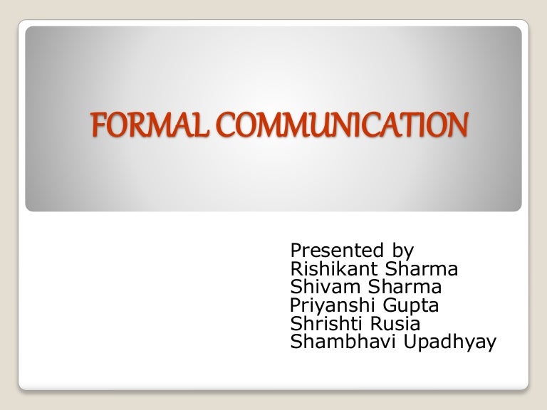 Formal Communication Example : Communication formelle vs informelle ...