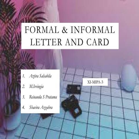 Formal and informal letter and Card