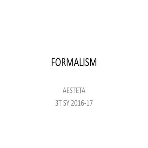 AESTETA: Formalism