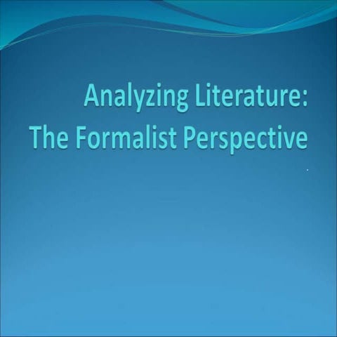 formalist perspective- Literary Critcism.ppt