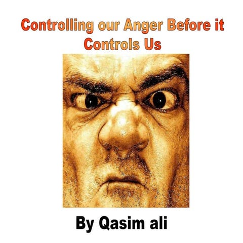 Controlling Your Anger Before It Controls You