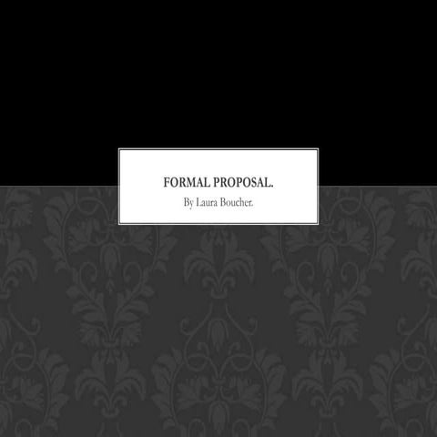 Formal proposal