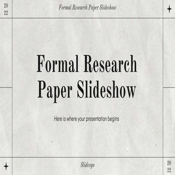 Formal Research Paper Slideshow by Slidesgo.pptx