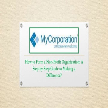 How to Form a Non-Profit Organization: A Step-by-Step Guide to Making a ...