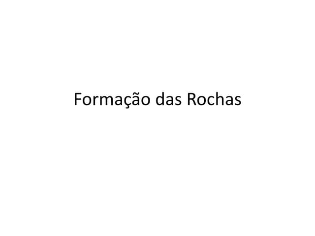 Formação das rochas