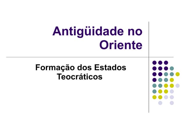 Formação Dos Estados Teocráticos | PPT