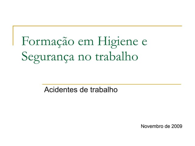 Formação em Higiene e Segurança no ...