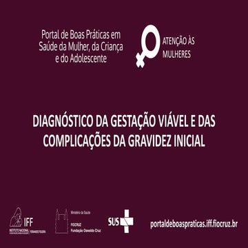 Diagnóstico da gestação viável e das complicações da gravidez inicial ...