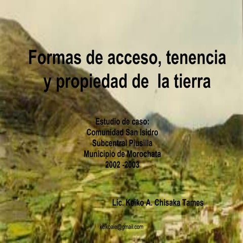 Formas de acceso tenencia y propiedad de la tierra keiko chisaka