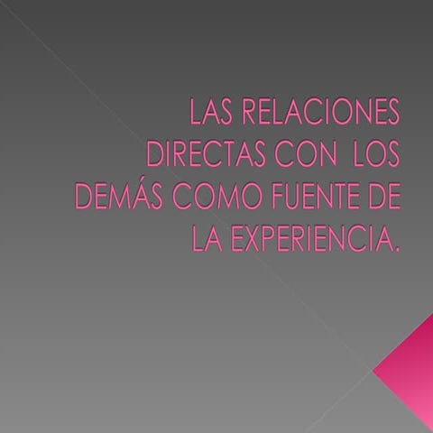 Formas de adquirir la experiencia