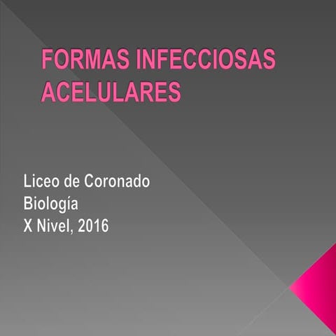 Formas infecciosas acelulares 2016 