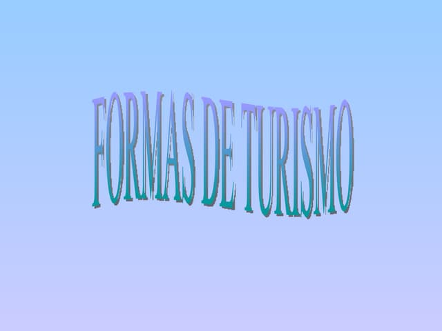 Formas de Turismo