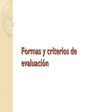 Formas y criterios de evaluación