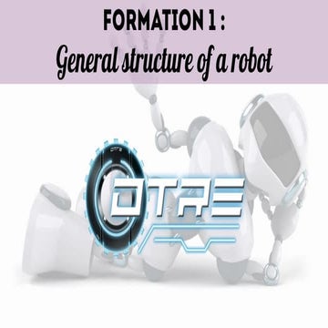 Course 1: General structure of a robot