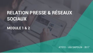 FORMATION RELATION PRESSE & RÉSEAUX SOCIAUX