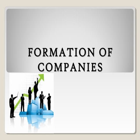 Formation of companies