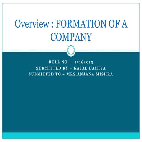 Formation of company 1