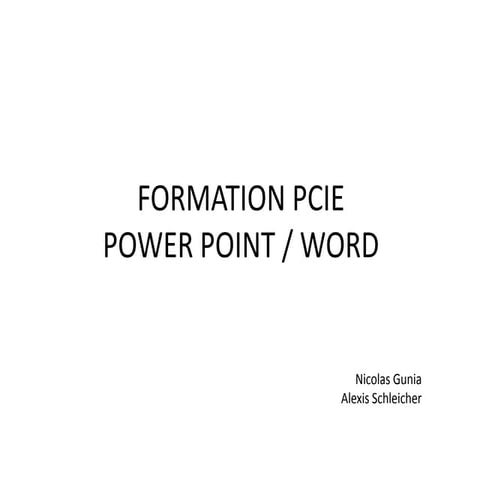 Formation pcie ppt word partie 1