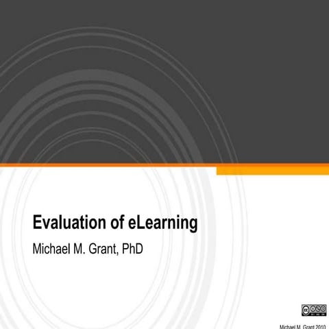 Evaluation of eLearning