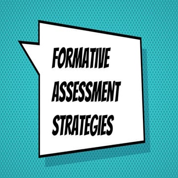 Formative Assessment Tips and Strategies