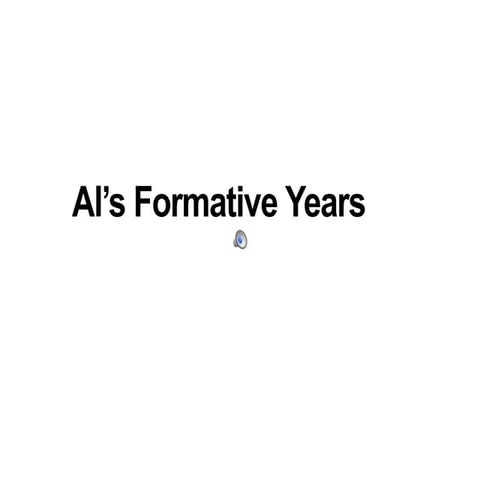 Formative Years