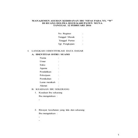 Format manajemen asuhan kebidanan ibu nifas pada ny. “w”