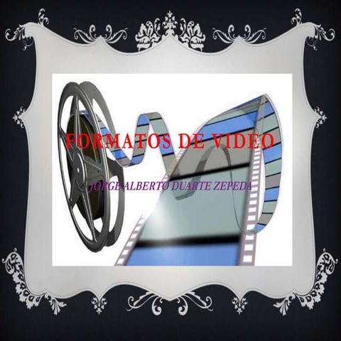 Formatos de video