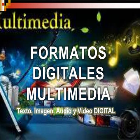 Formatos multimedia