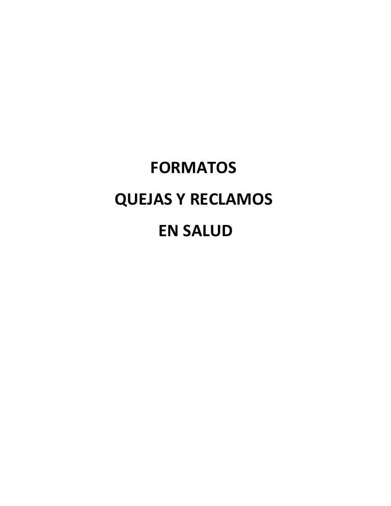 Formatos Quejas Y Reclamos En Salud