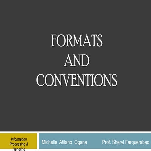 Formats & conventions