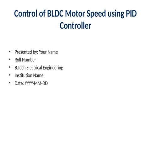 Formatted_Control_BLDC_PID_Presentation.pptx